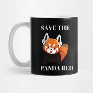 Save the red panda, A great gift for anyone you love, Mug